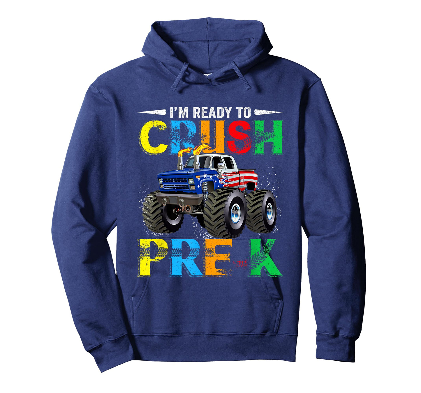 I'm Ready To Crush Pre K Monster Truck Back To School T-Shirt