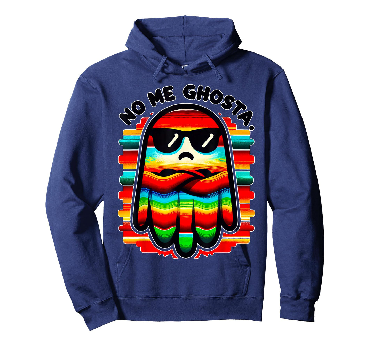 Mexican Ghost Zarape "No Me Ghosta" Funny Design T-Shirt