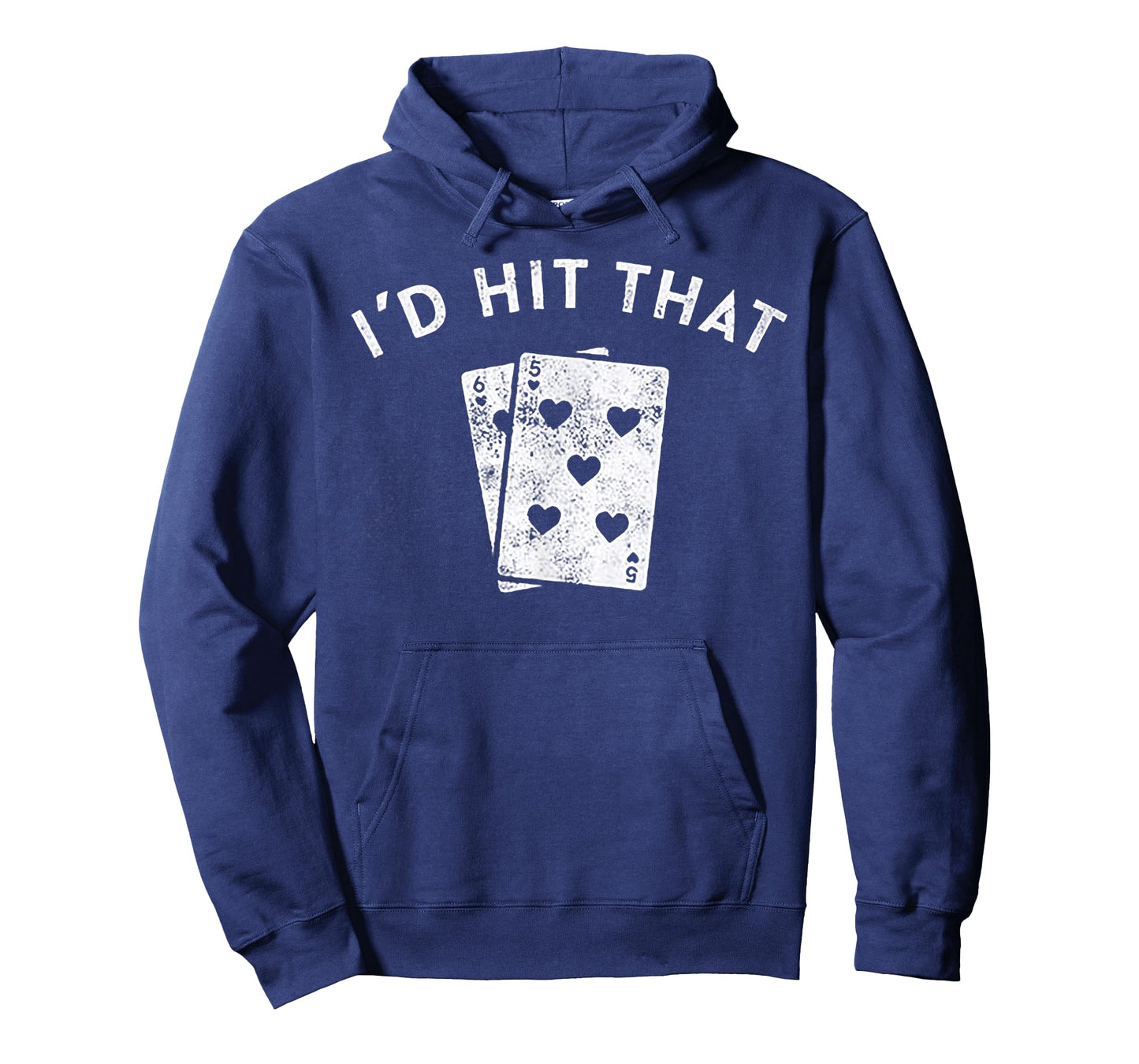 I'd Hit That Playing card 5 6 T-Shirt