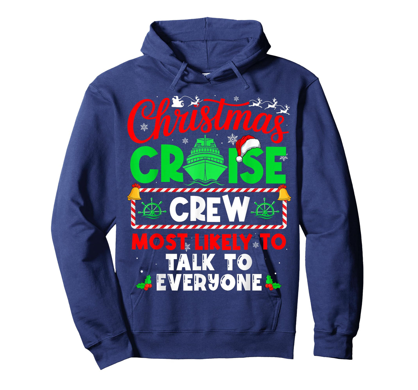 Christmas Cruise Crew Most Likely to Talk to Everyone T-Shirt