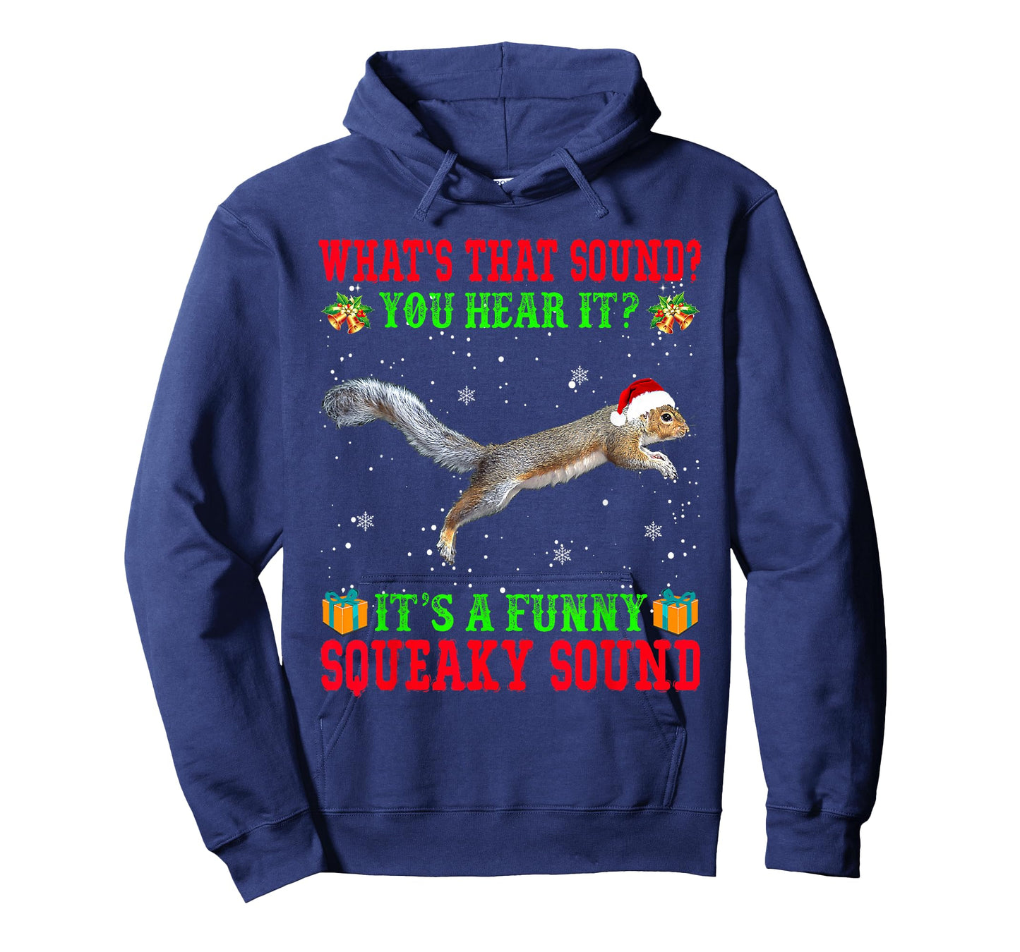 It's A Funny Squeaky Sound Shirt Christmas Squirrel Pajamas T-Shirt