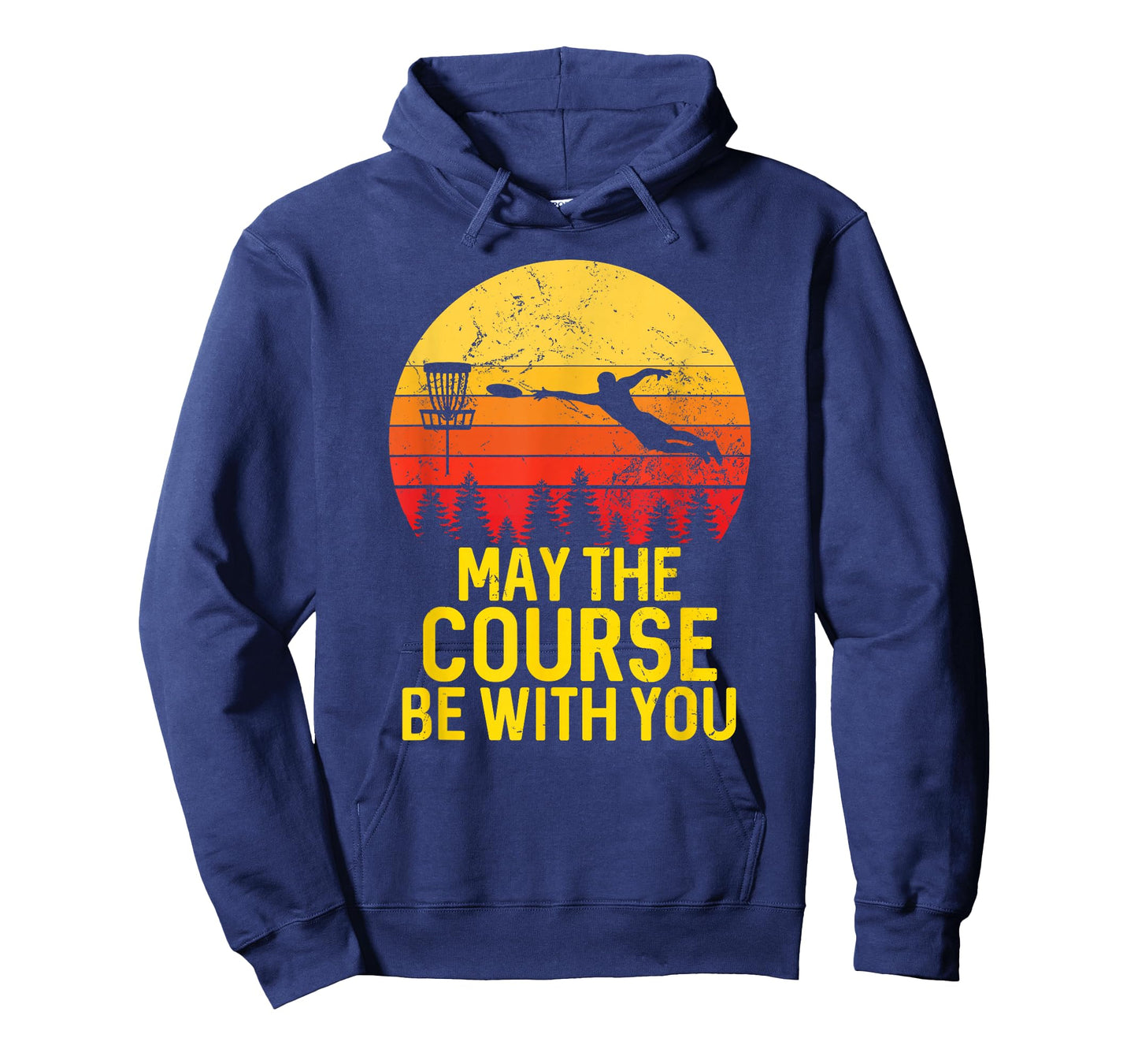 Disc Golf Frisbee Golf May the Course Be With You Men Women T-Shirt