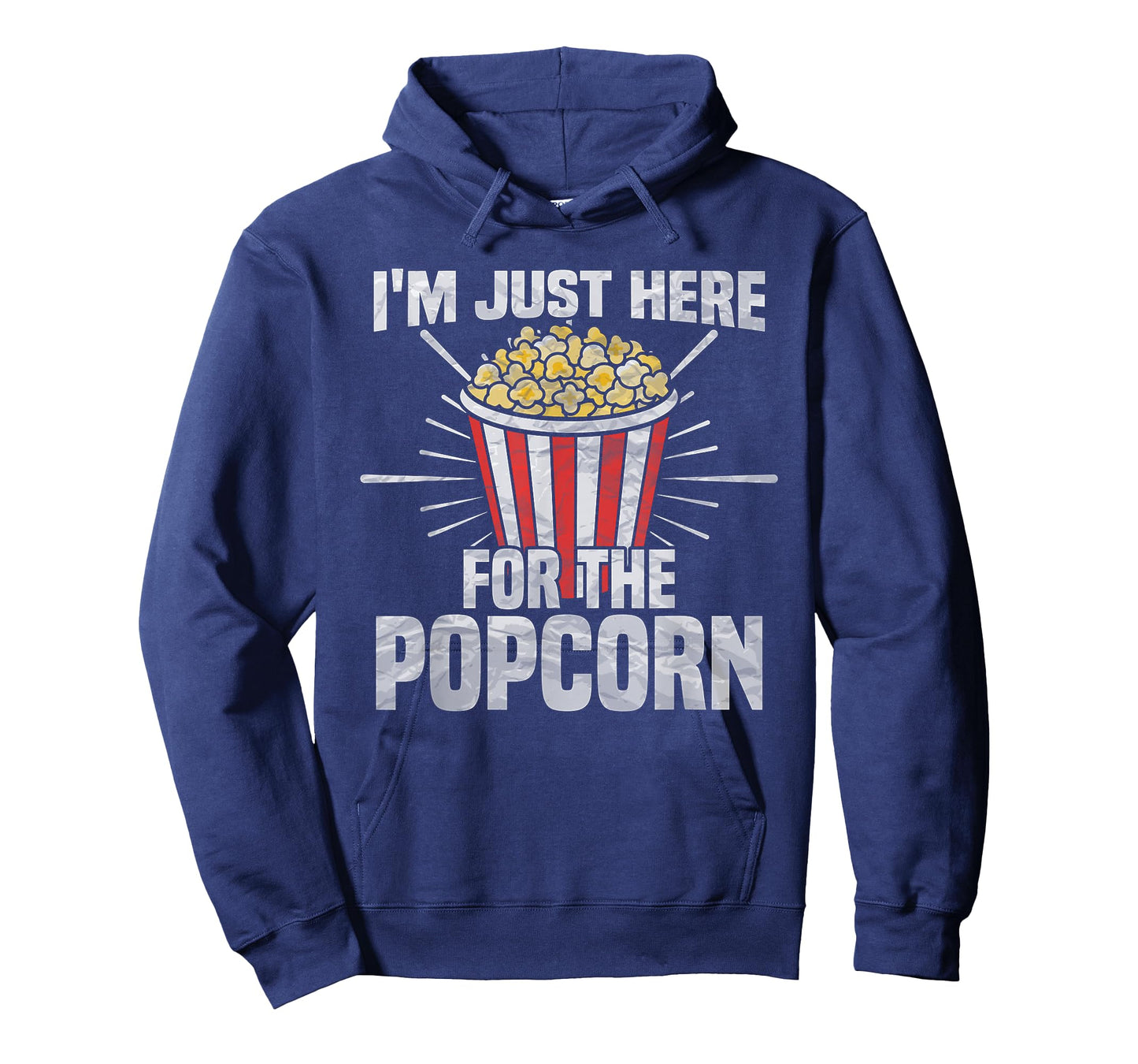 I'm just here for the popcorn - popcorn lover T-Shirt
