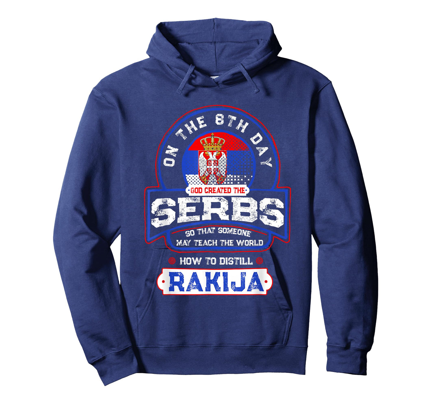 Serbs and Rakija Serbia T-Shirt