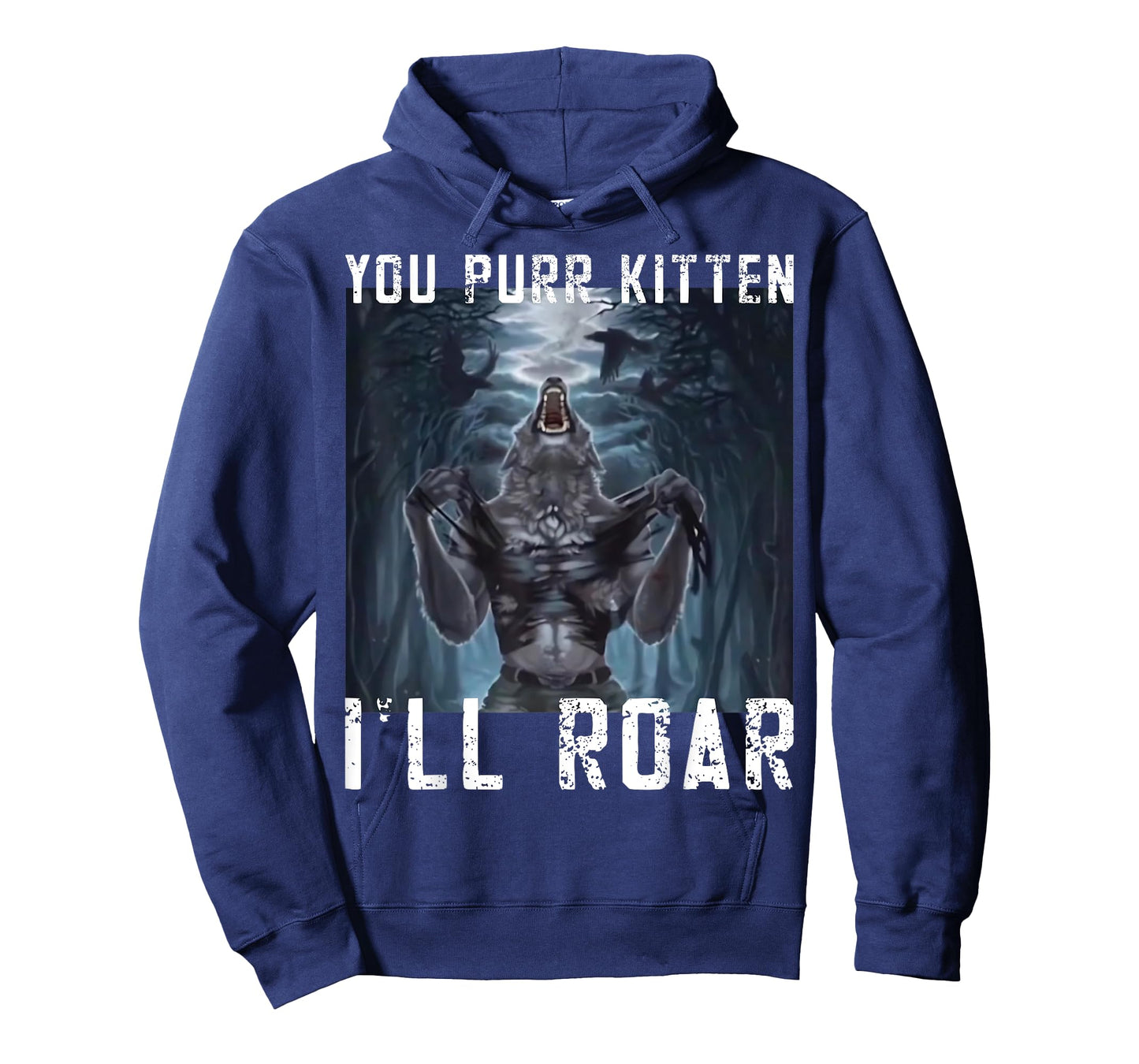You Purr Kitten I'll Roar Meme Cringe Wolf Meme Gen-Z memes T-Shirt