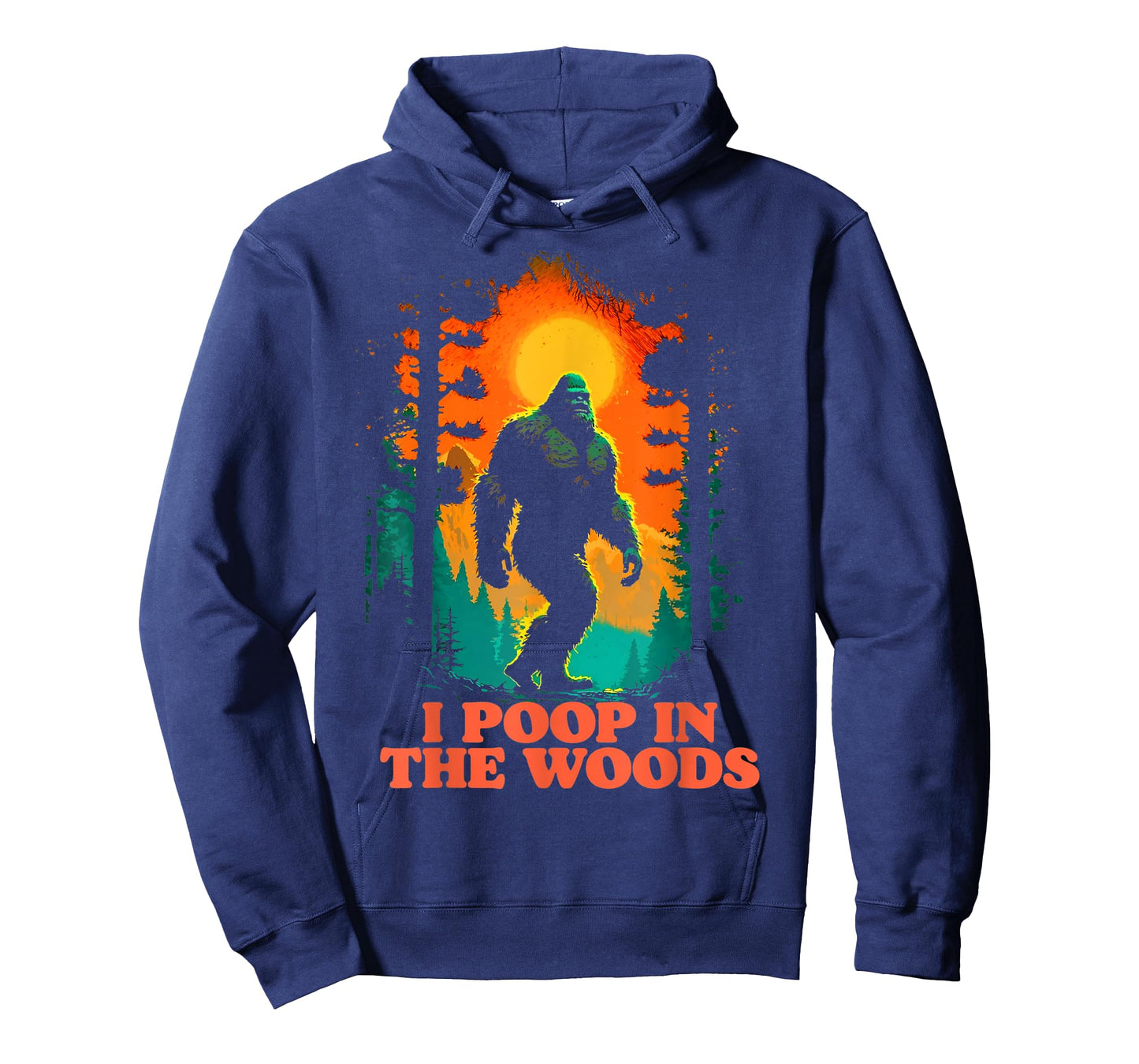 I Poop In the Woods Funny Bigfoot Hiking Sasquatch Retro T-Shirt