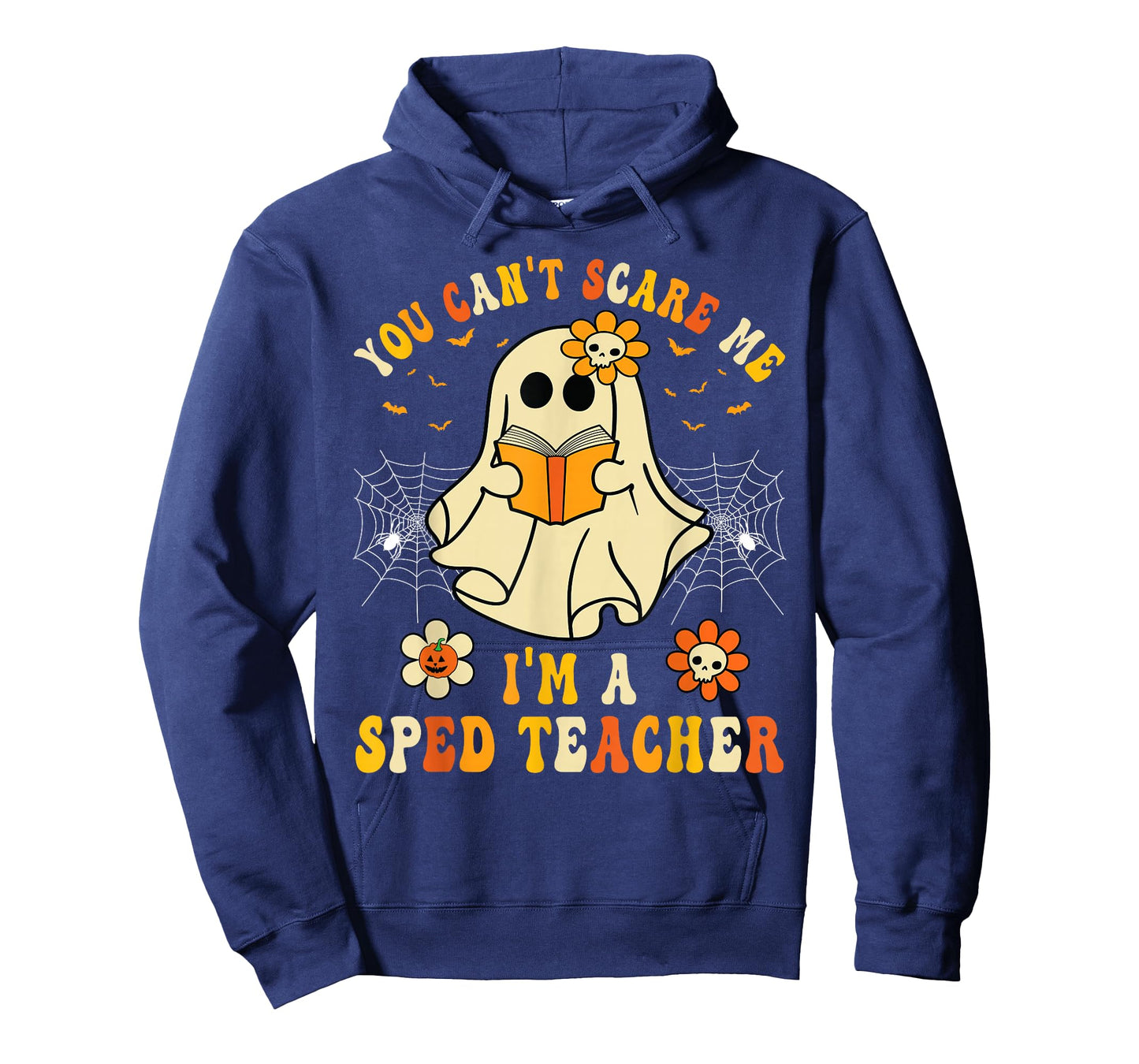 You Can't Scare Me I'm A SPED Teacher Halloween Ghost Funny T-Shirt