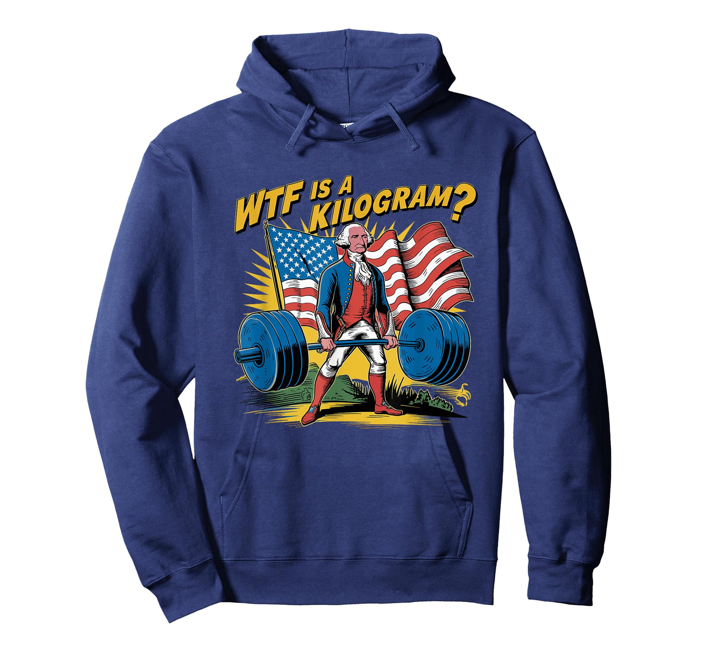 WTF Is A Kilogram Patriotic Weightlifting George Washington Women Men T-Shirt