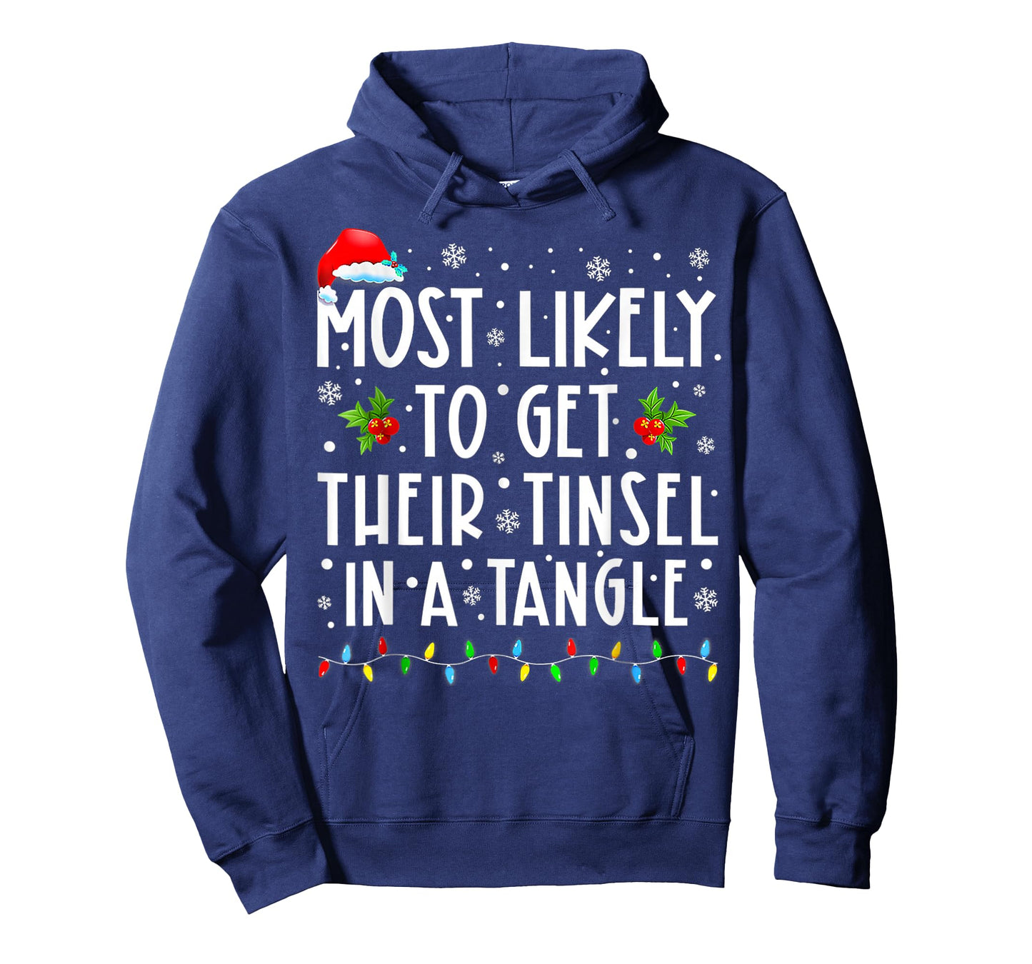 Most Likely To Get Their Tinsel In A Tangle Family Christmas T-Shirt