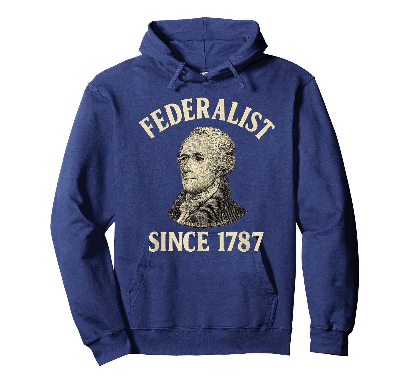 Federalist Since 1787 – Alexander Hamilton History Buff T-Shirt