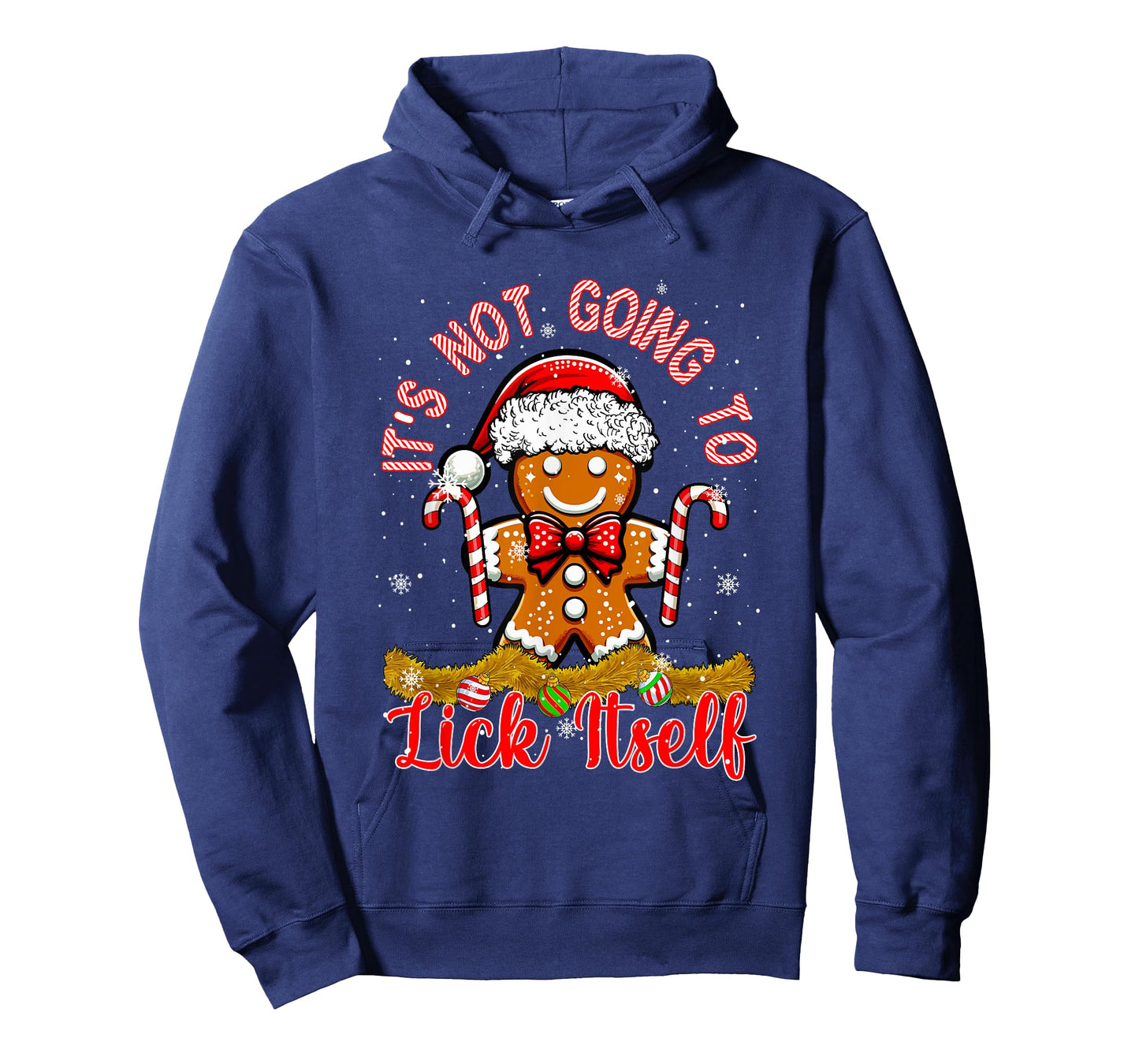 Funny Joke Not Lick Itself Sarcastic Xmas Gingerbread Candy T-Shirt