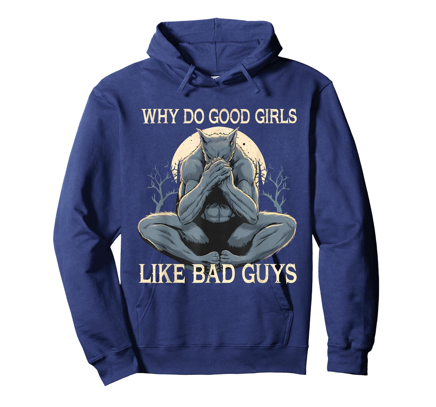 Why Do Good Girls Like Bad Guys Cringe Werewolf Wolf Meme T-Shirt