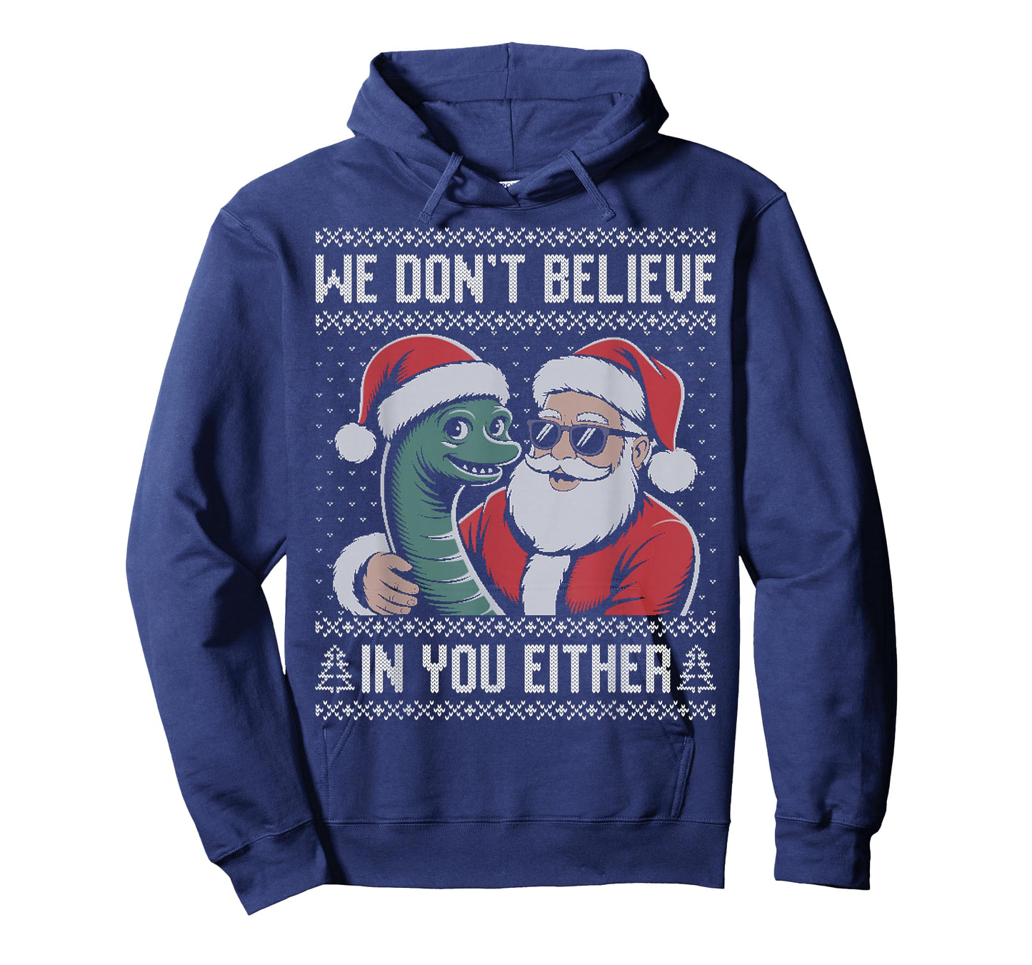 We Don't Believe in You Either Loch Ness Monster Christmas T-Shirt