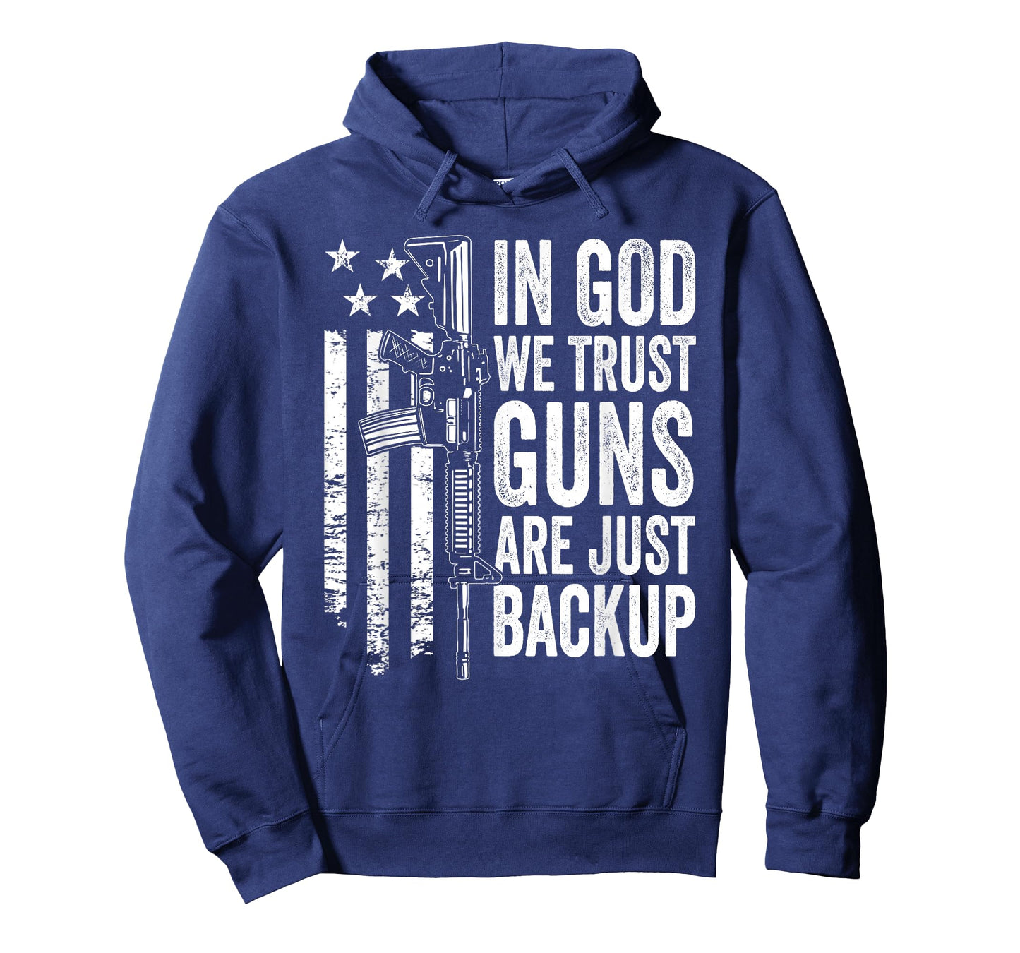 in God We Trust Guns are Just Backup - USA Pro Gun Christian T-Shirt