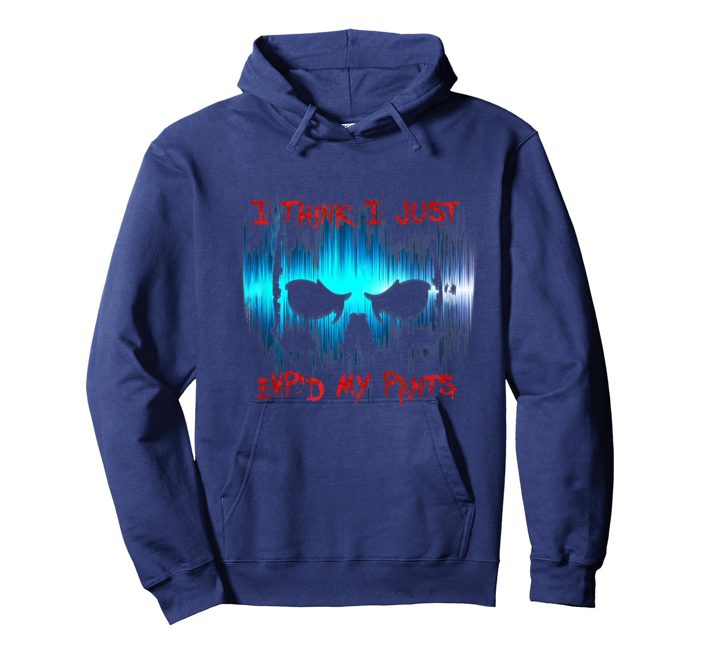 I Think I Just EVP'd My Pants - Ghost Hunter T-Shirt