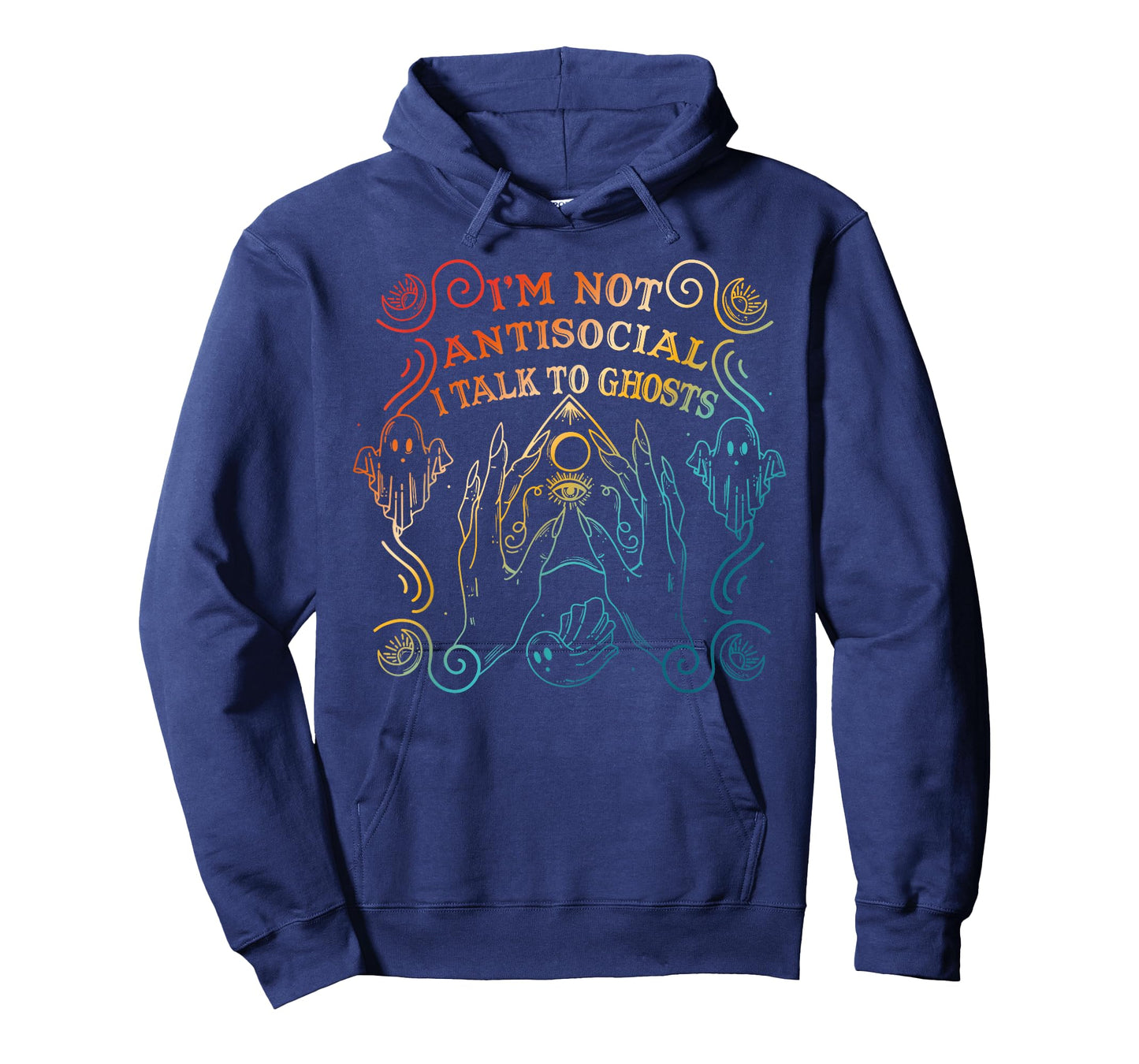 I'm Not Antisocial, Ghosts, Eccentric Personality, Humorous T-Shirt