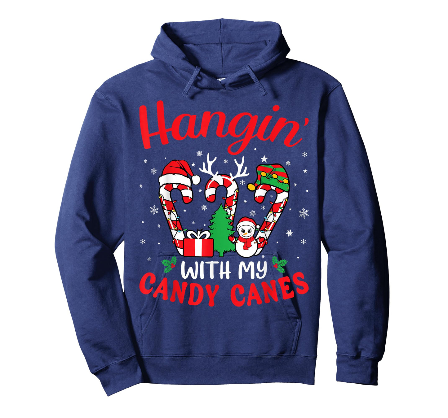 Hangin With My Candy Canes Funny Christmas Holiday Men Women T-Shirt