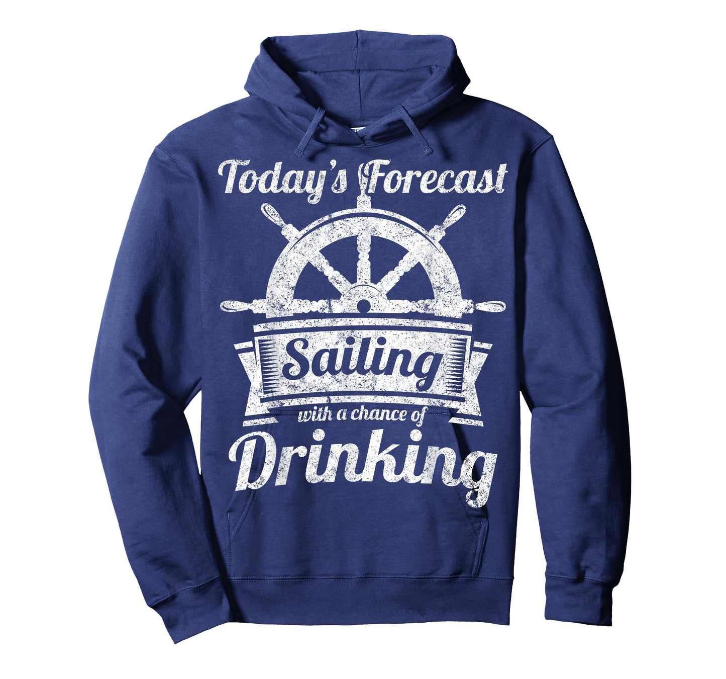 Today's Forecast Sailing With a Chance of Drinking T Shirt