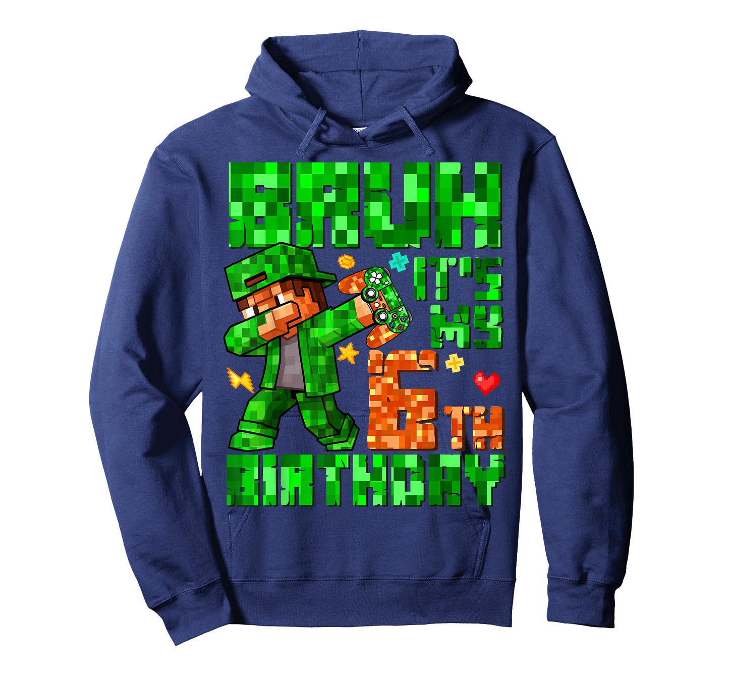 Bruh It's My 6th Birthday Boy Game Pixel 6 Years Old Kids T-Shirt