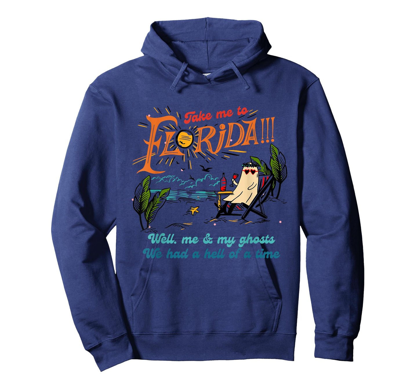 Take Me To Florida Well Me & My Ghosts Apparel T-Shirt