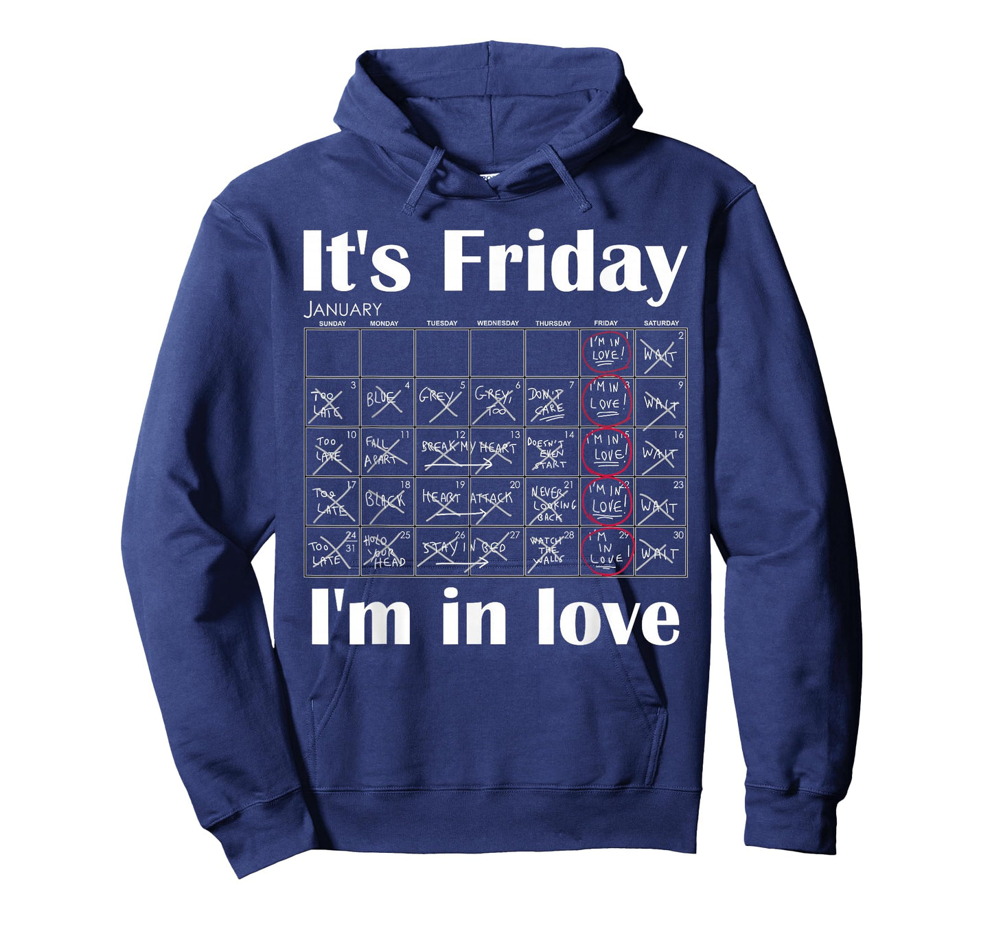 It's Friday I'm In Love T-Shirt
