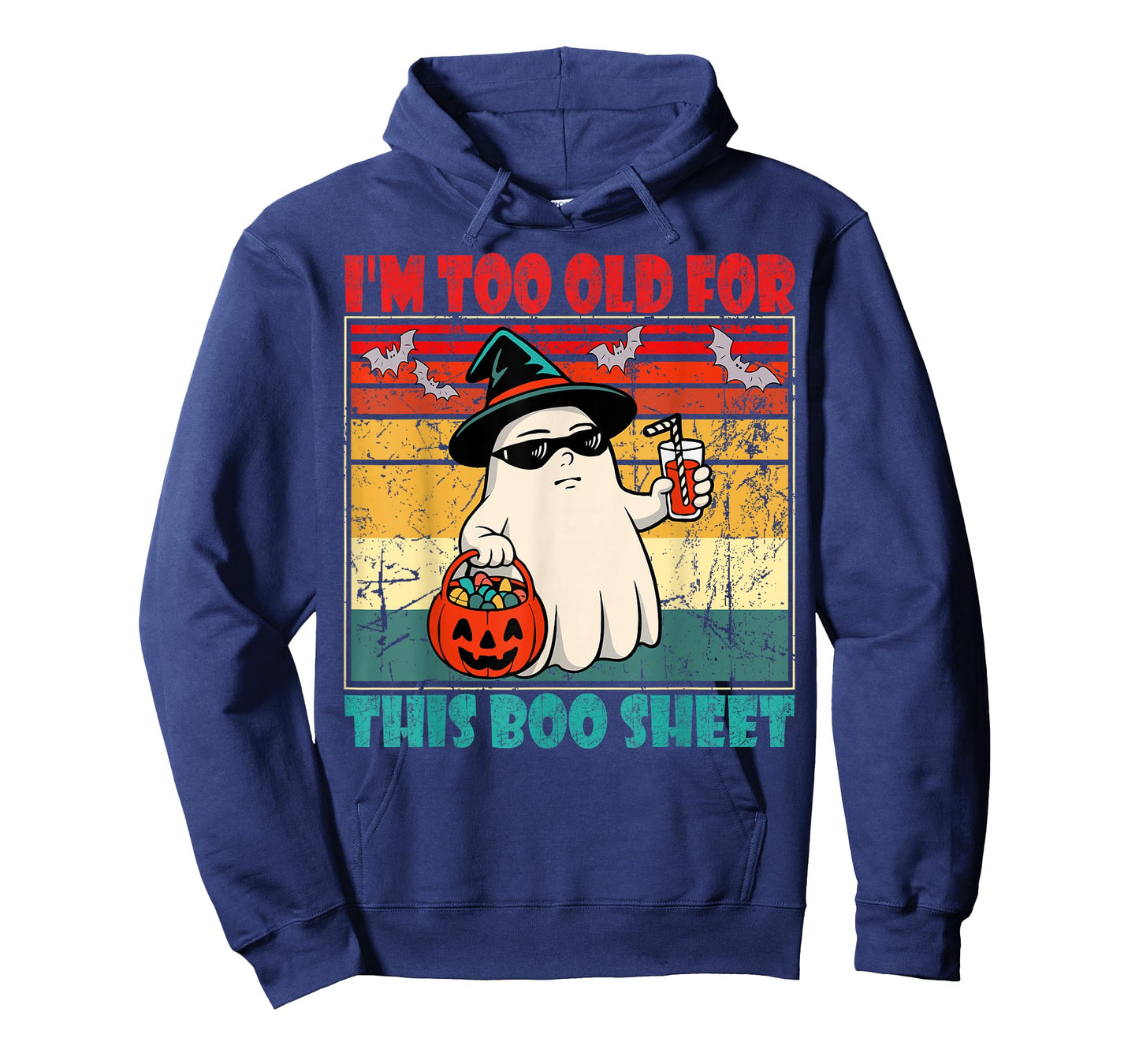 I'm Too Old for This Boo Sheet Funny Halloween Men Women T-Shirt