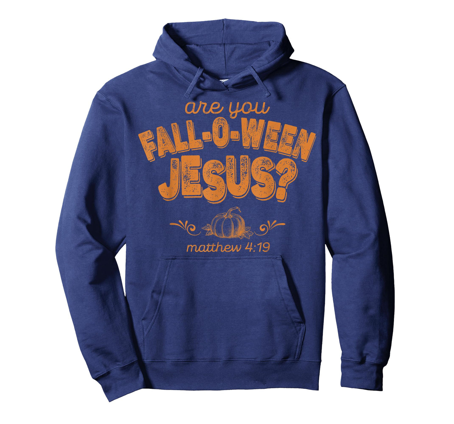 Are You Fall-O-Ween Jesus T-Shirt