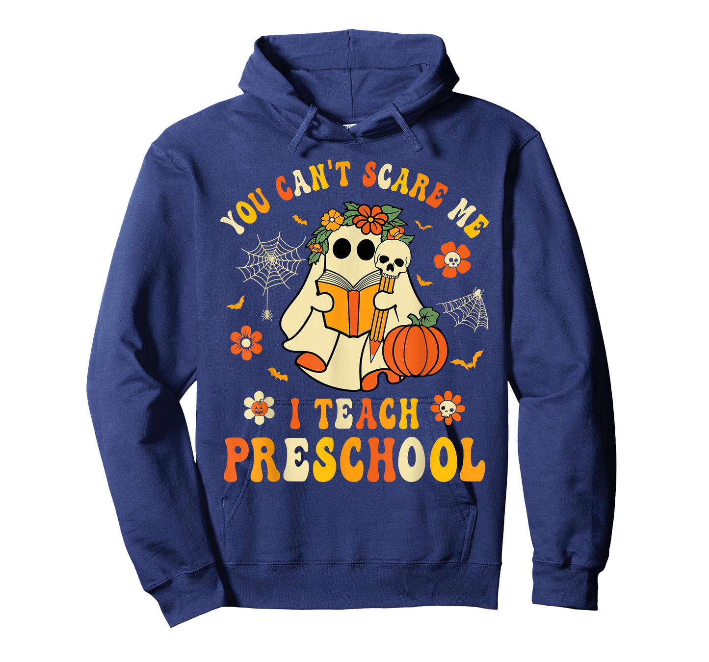 You Can't Scare Me I Teach Preschool Teacher Halloween Ghost T-Shirt