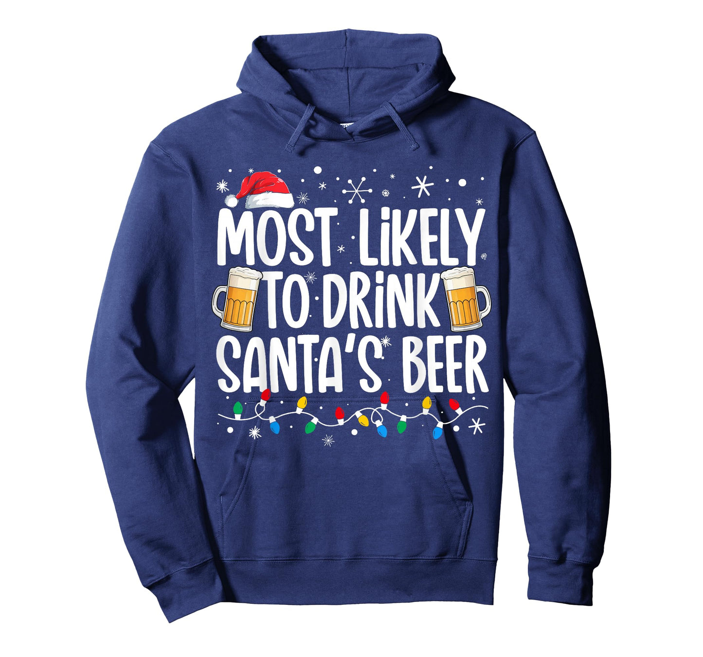 Most Likely To Drink Santa's Beer Funny Drinking Christmas T-Shirt