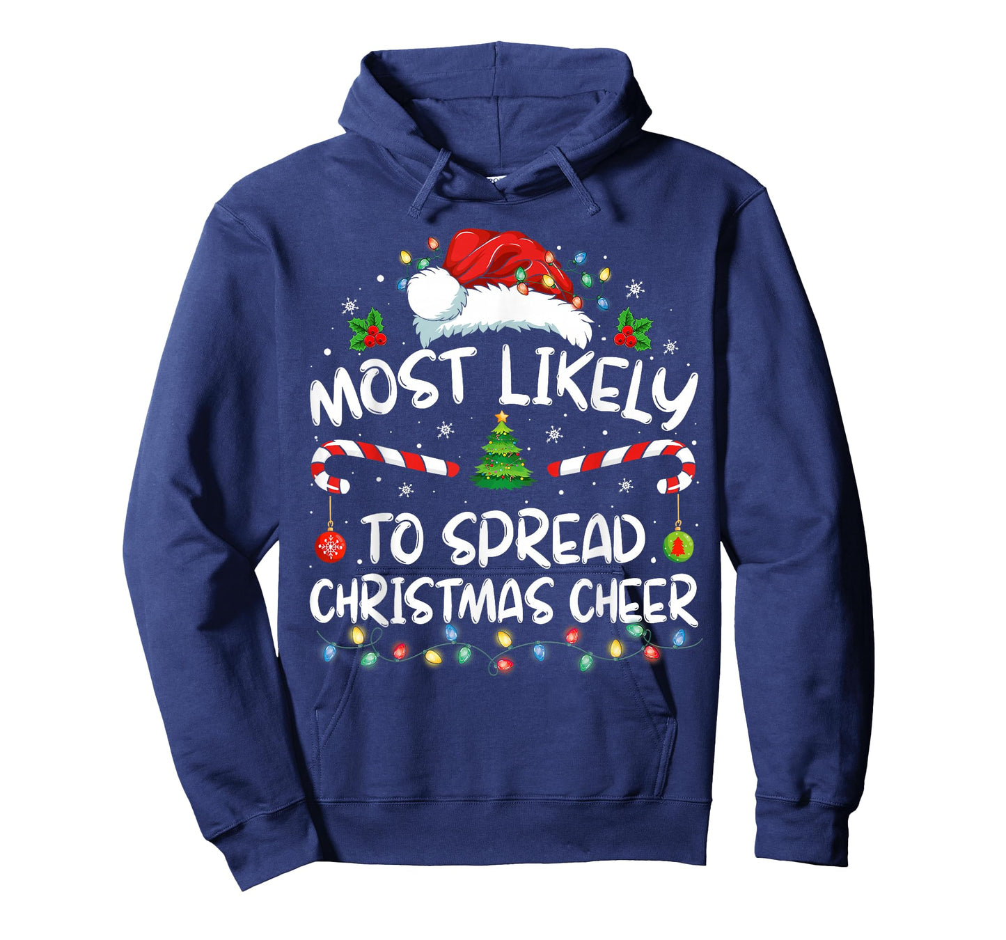 Most Likely To Spread Christmas Cheer Santa Hat Xmas T-Shirt