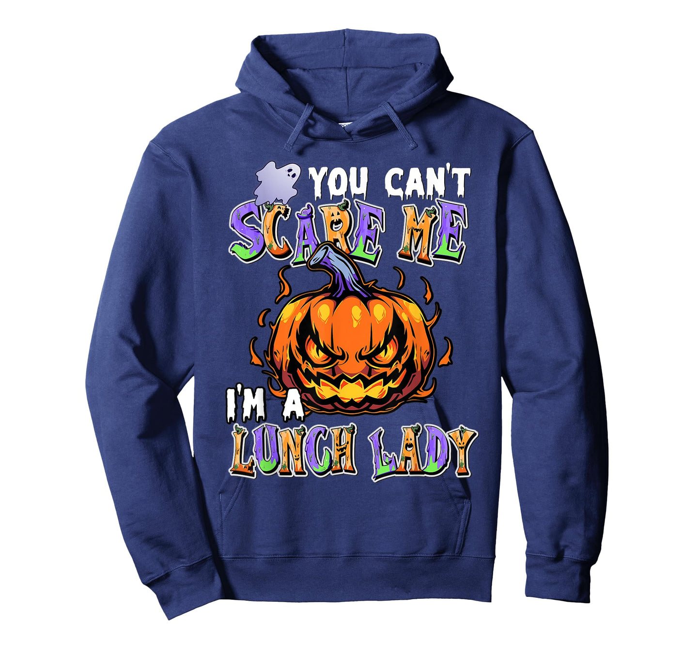 You Can't Scare Me I'm a Lunch Lady T-Shirt