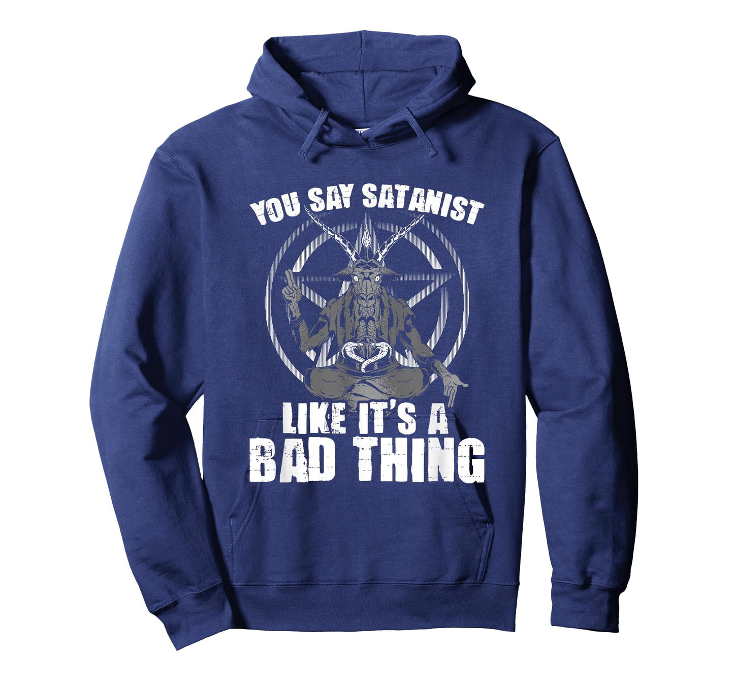 Say Satanist Satanic Witchcraft Baphomet Goth Occult T-Shirt