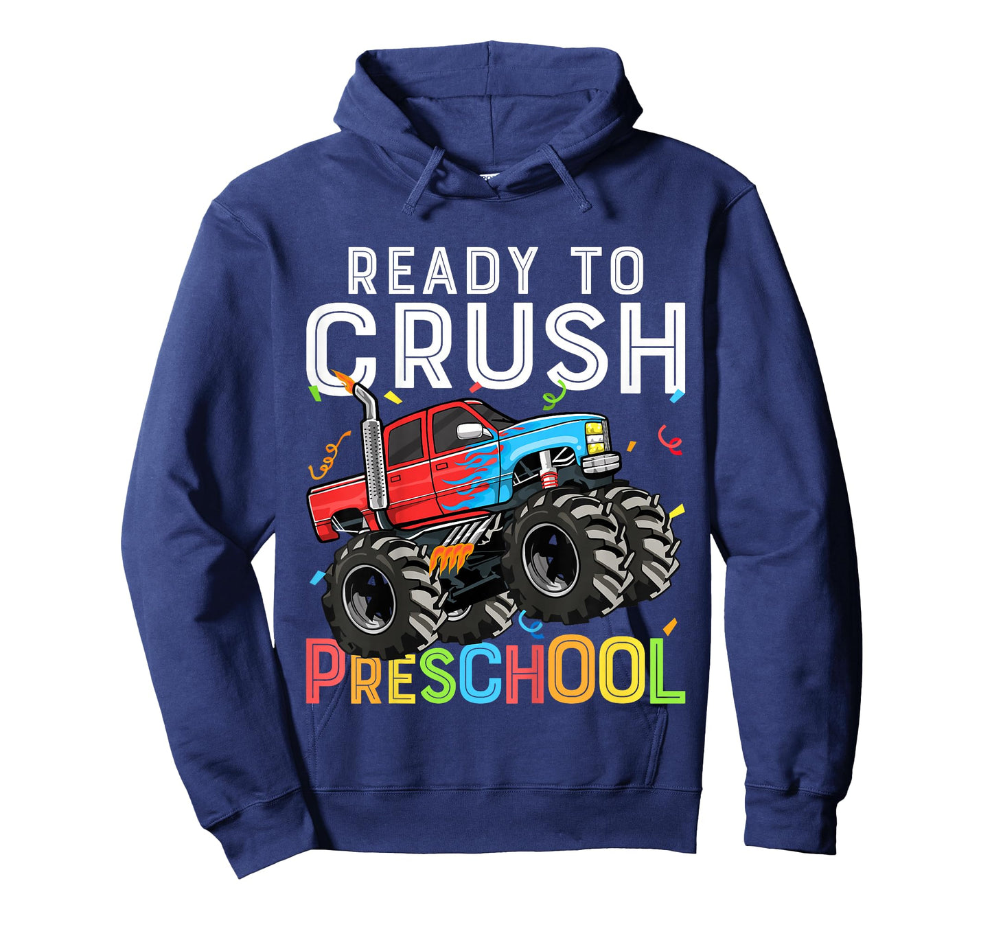 First Day of Pre-K Ready To Crush Preschool Monster Truck T-Shirt
