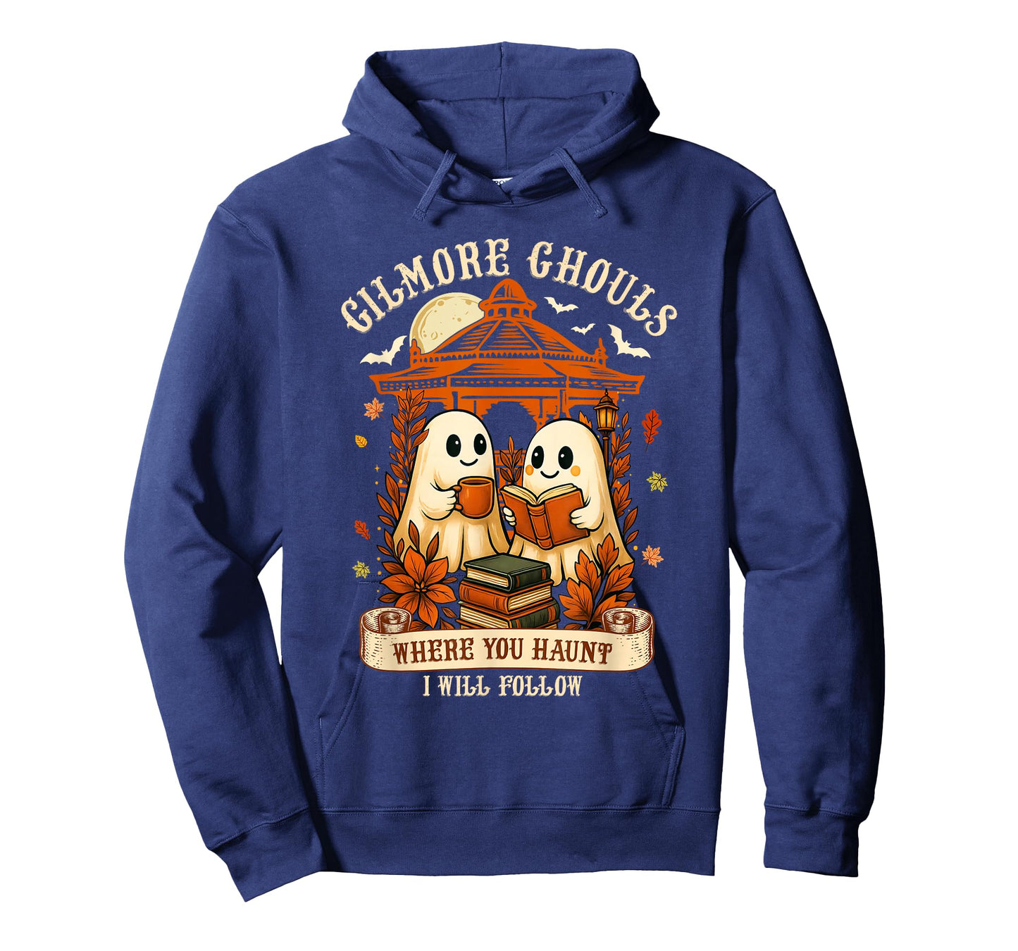 Gilmore Ghouls Where You Haunt, I Will Follow Halloween Boo T-Shirt