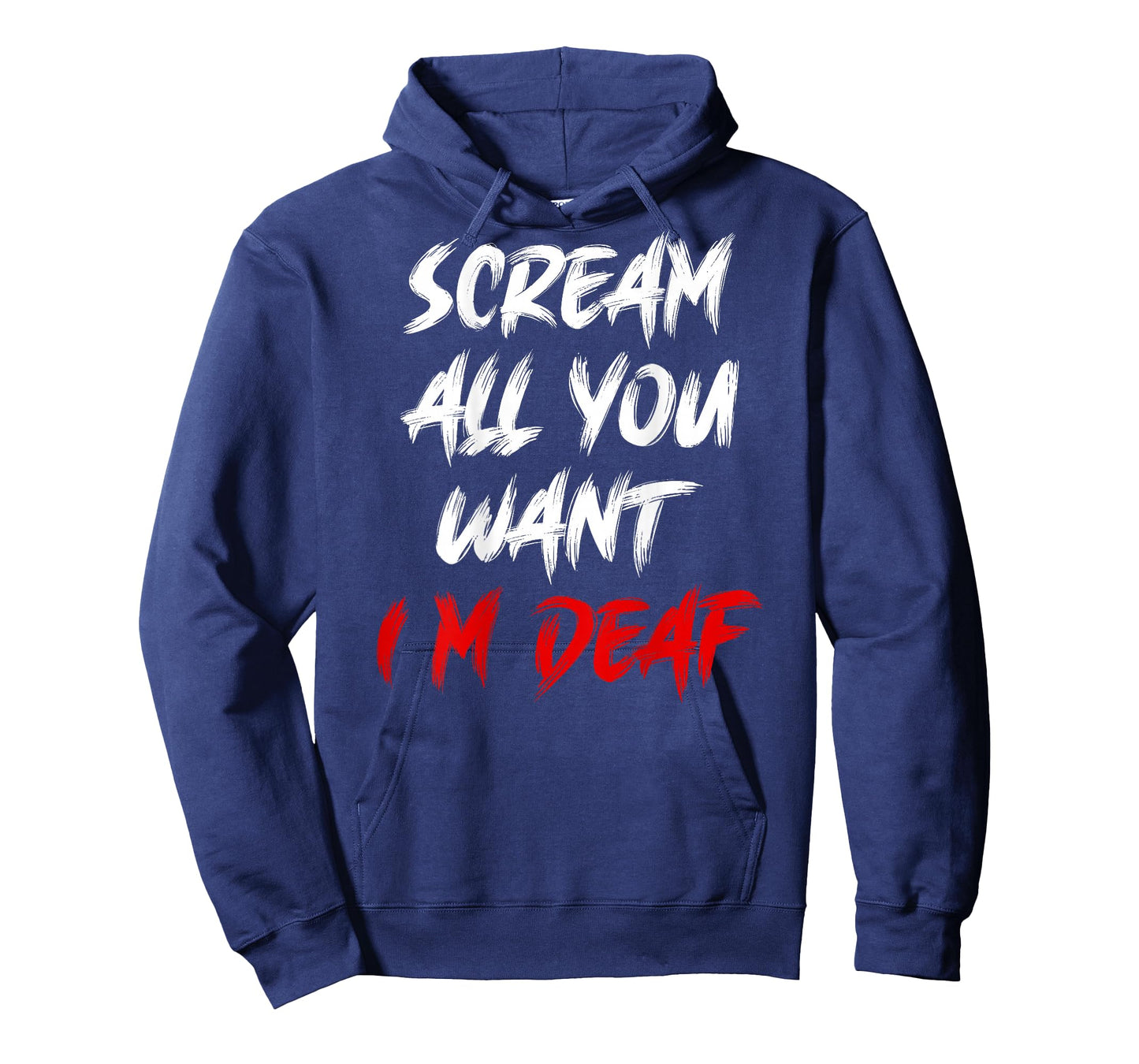 Halloween Deaf Life Scream All You Want I’m Deaf T-Shirt