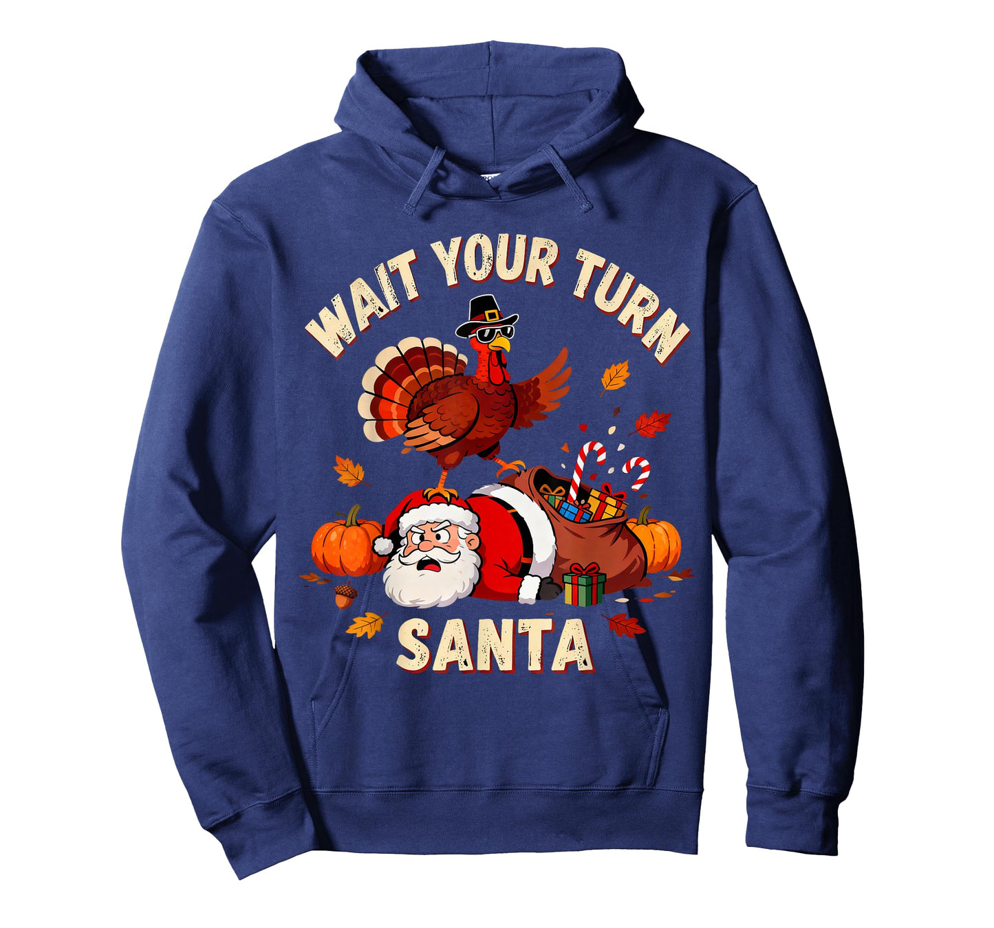 Wait Your Turn Santa Funny Thanksgiving Fun Turkey Humor T-Shirt