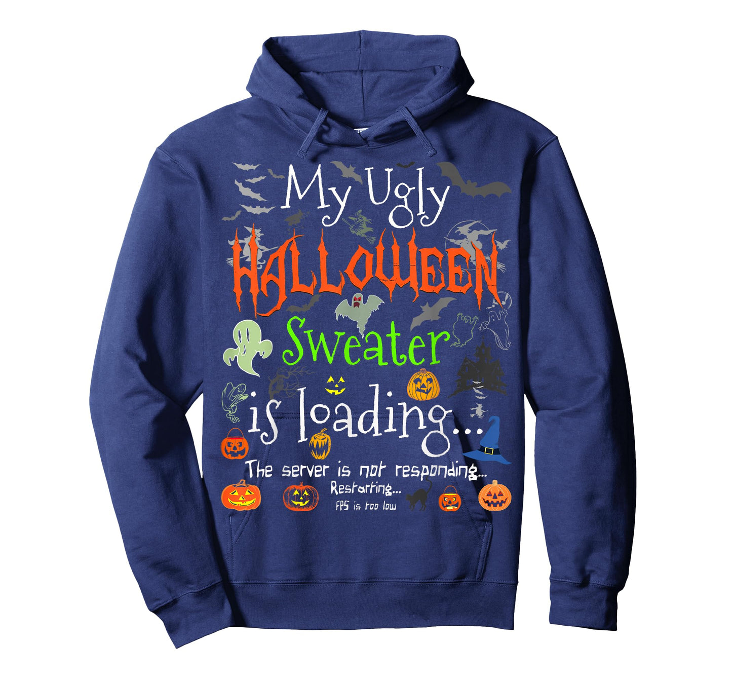 My Ugly Halloween Sweater Loading - Funny Halloween Costume T-Shirt
