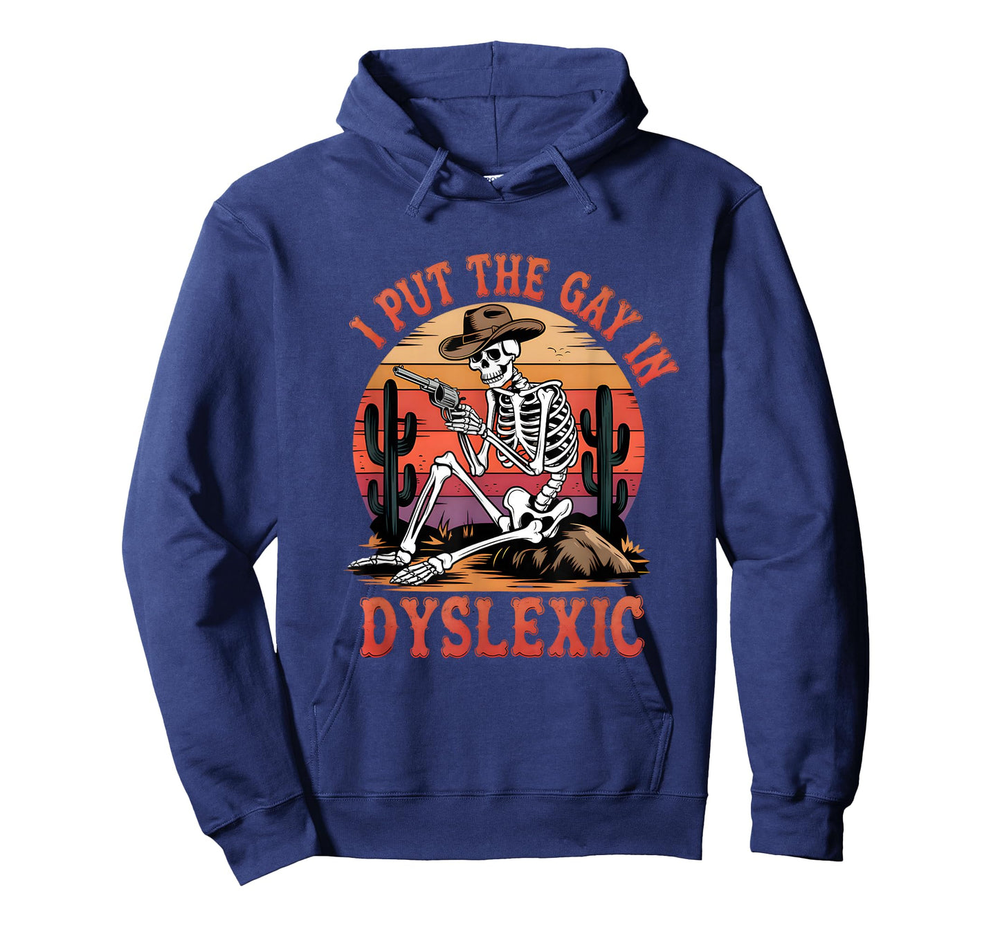I Put The Gay In Dyslexic Funny Skeleton Meme T-Shirt