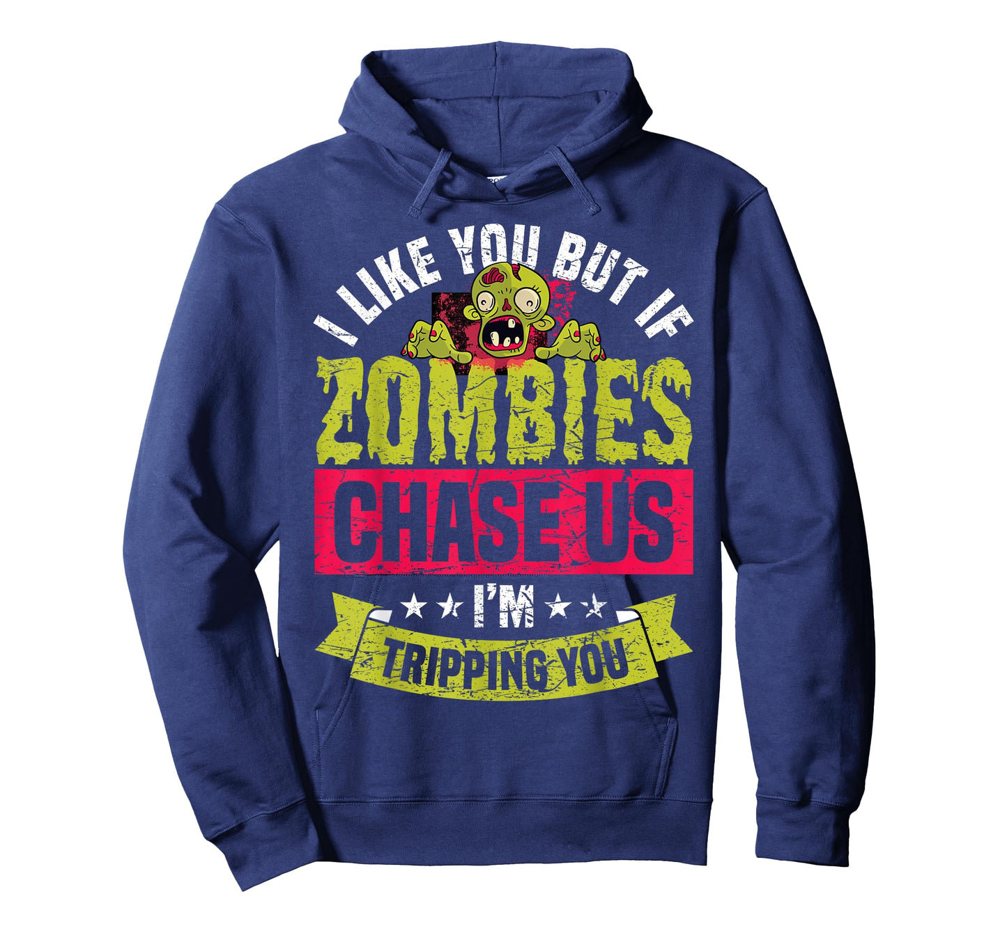 If Zombies Chase Us I'm Tripping You Funny Zombie Halloween T-Shirt
