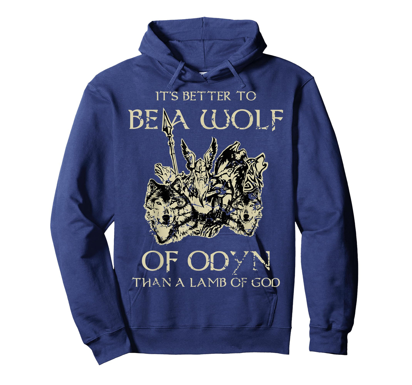 Its Better To Be A Wolf Of Odin Lamb Of God Viking T-Shirt