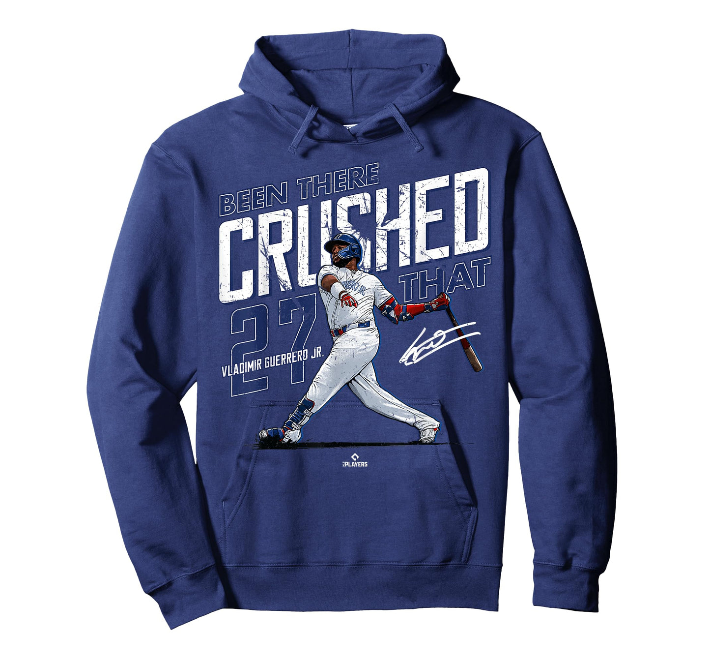 Been There Crushed That Vladimir Guerrero Jr Toronto MLBPA T-Shirt