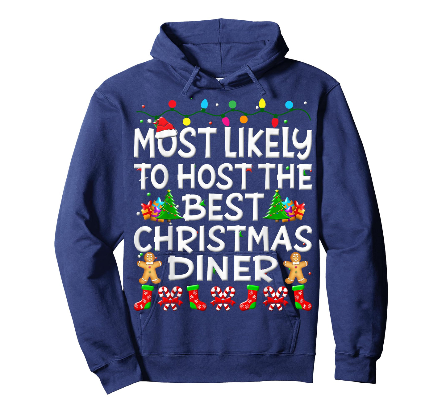 Most Likely To Host The Best Christmas Dinner Family Funny T-Shirt