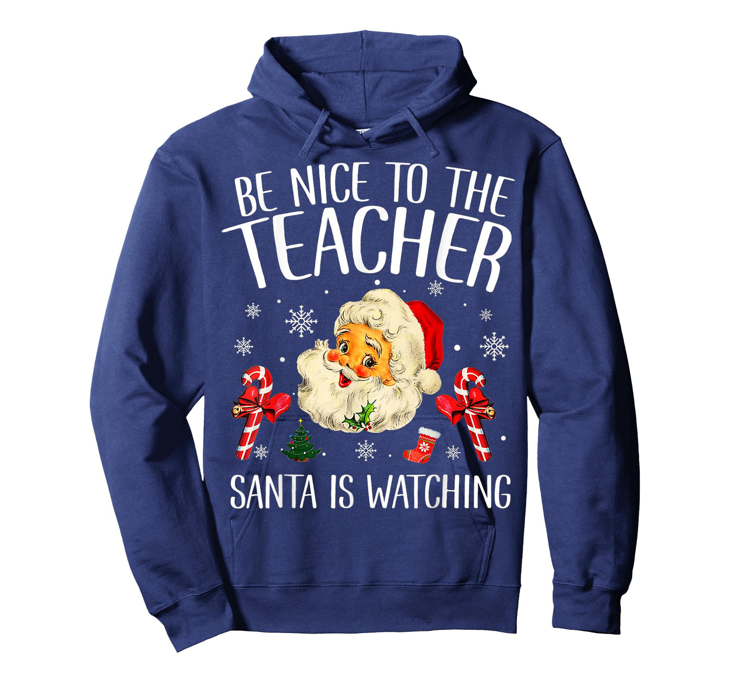 Be Nice To The Teacher Santa Is Watching School Christmas T-Shirt
