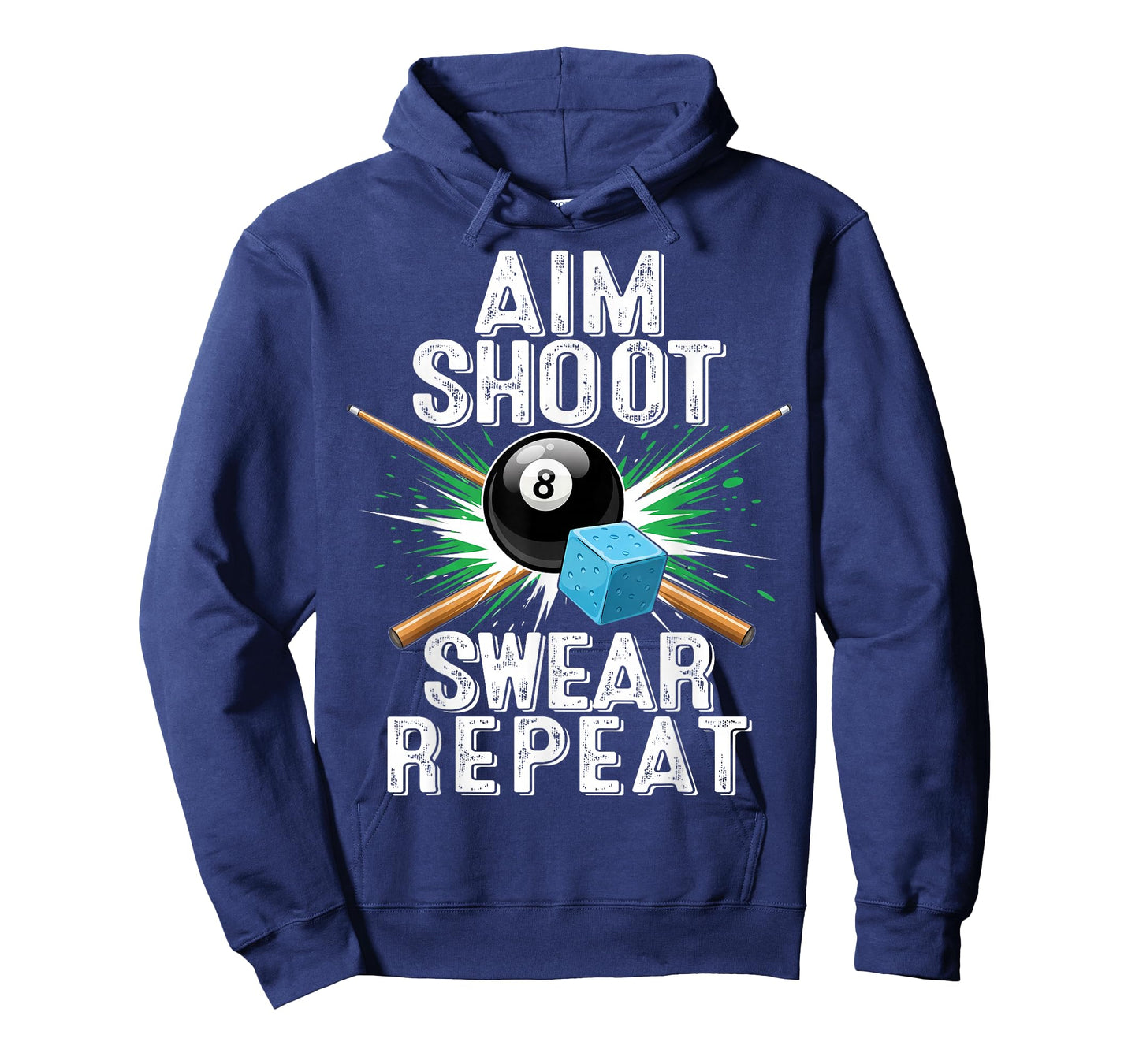 Aim Shoot Swear Repeat Billiards Pool Funny Cue Sports T-Shirt