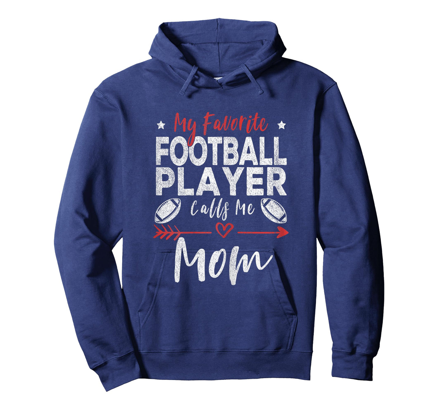 My Favorite Football Player Calls Me Mom Football Player Mom T-Shirt