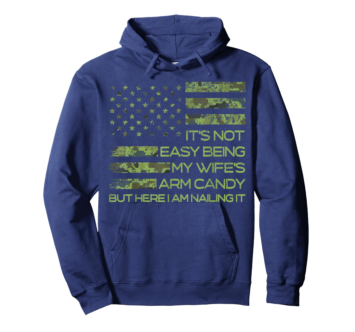 It's Not Easy Being My Wife's Arm Candy Funny Husband Mens T-Shirt