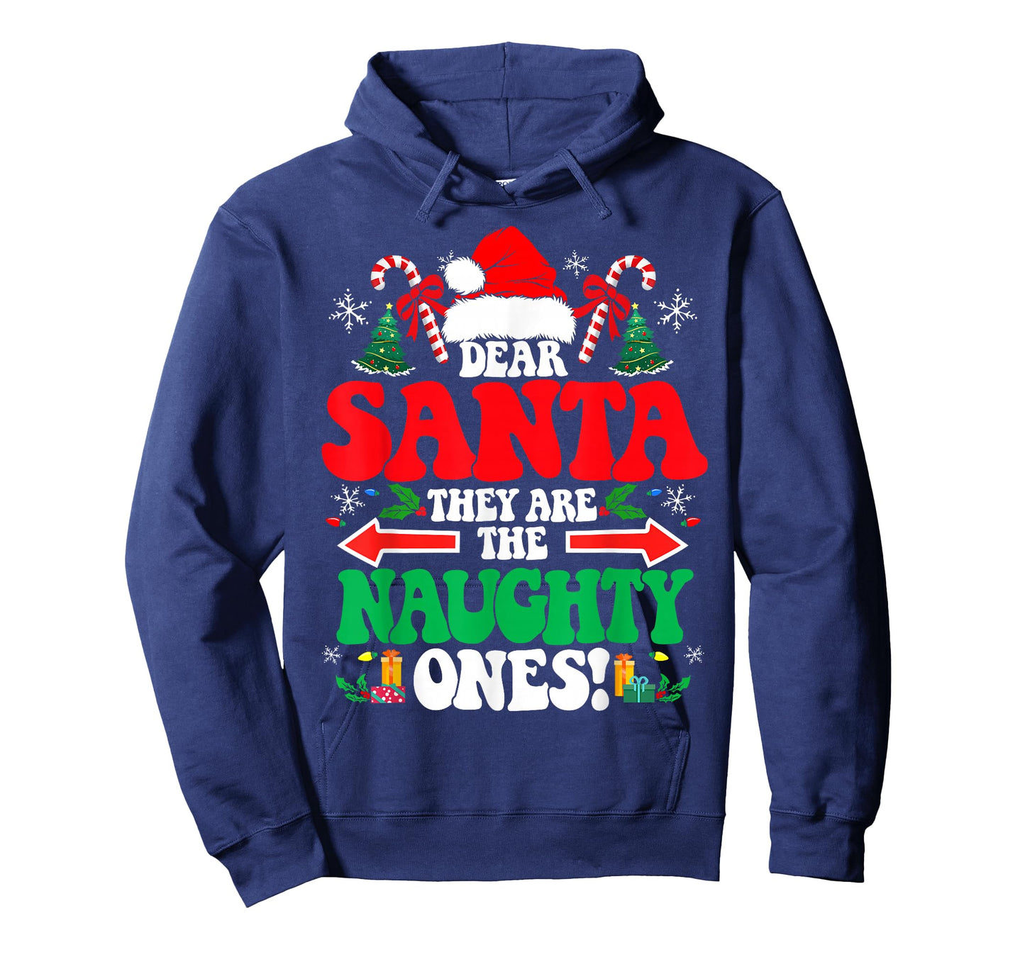 Dear Santa They are The Naughty Ones Funny Christmas T-Shirt