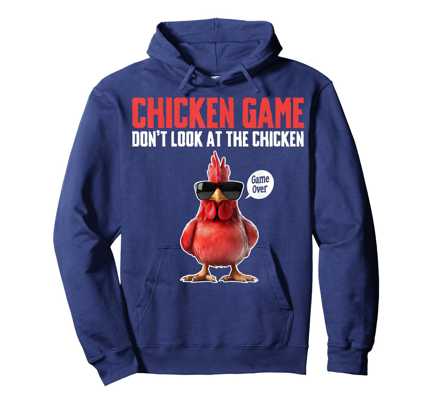 Chicken Game Don't Look At The Chicken Game Over T-Shirt