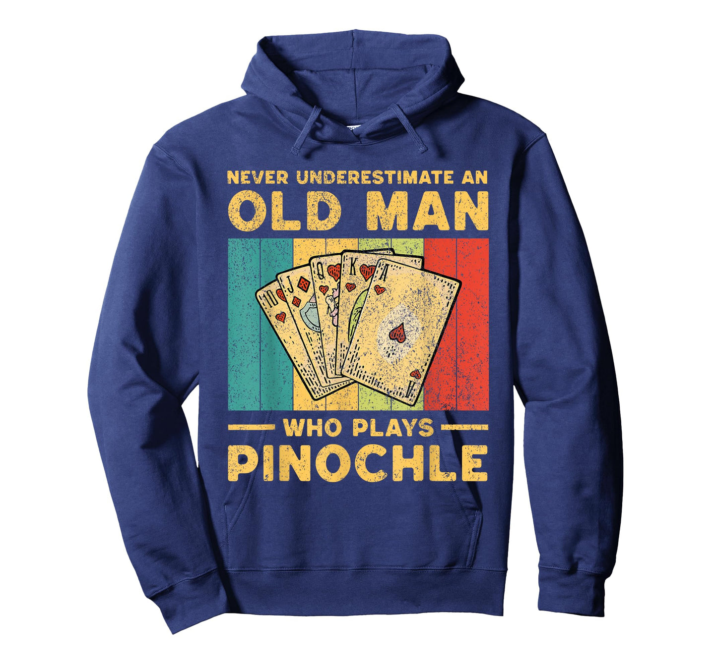 Never Underestimate An Old Man Who Plays Pinochle Pinochle T-Shirt
