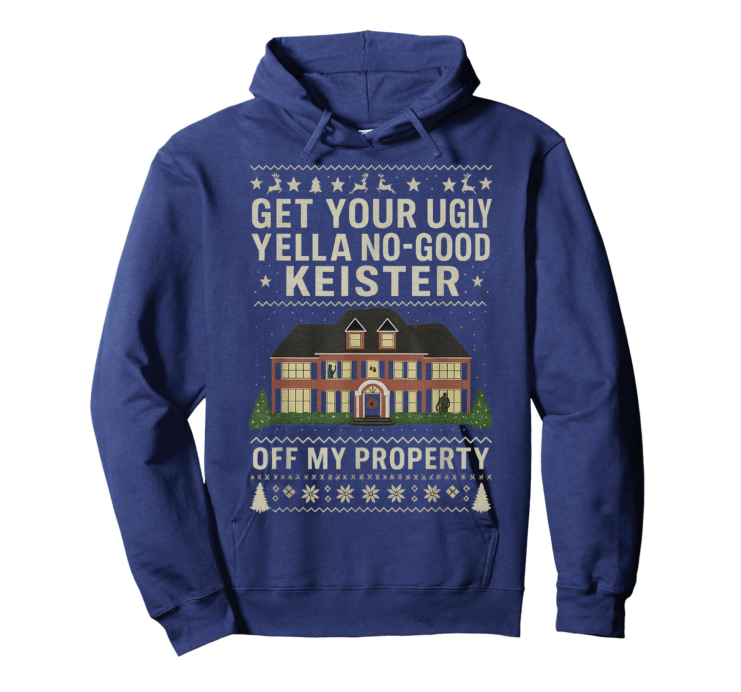 Get Your Ugly Yella No-Good Keister Off My Property Movie T-Shirt